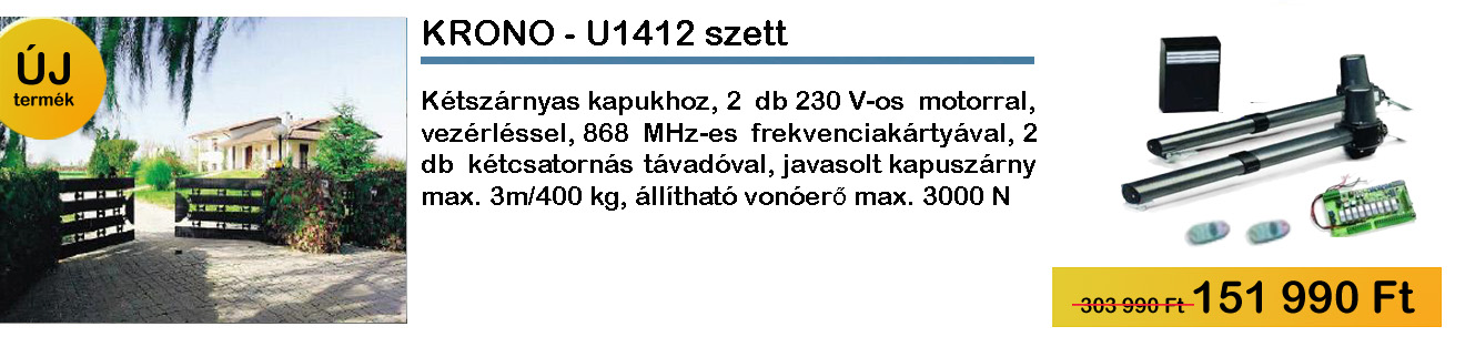 KRONO - U1412 nyílókapu motor akció 2019