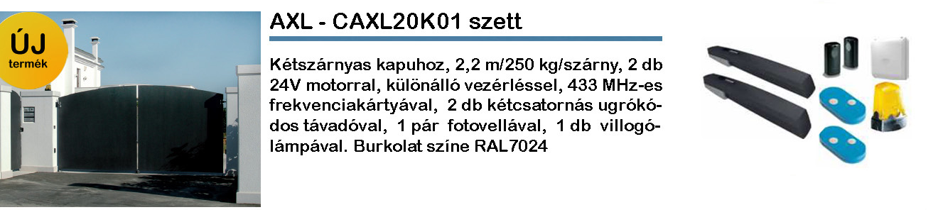 AXL - CAX20K01 nyílókapu motor akció 2020