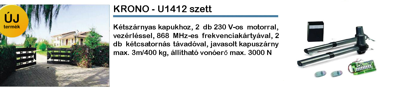 KRONO - U1412 nyílókapu motor akció 2020