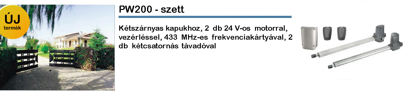 PW nyílókapu motor akció 2020